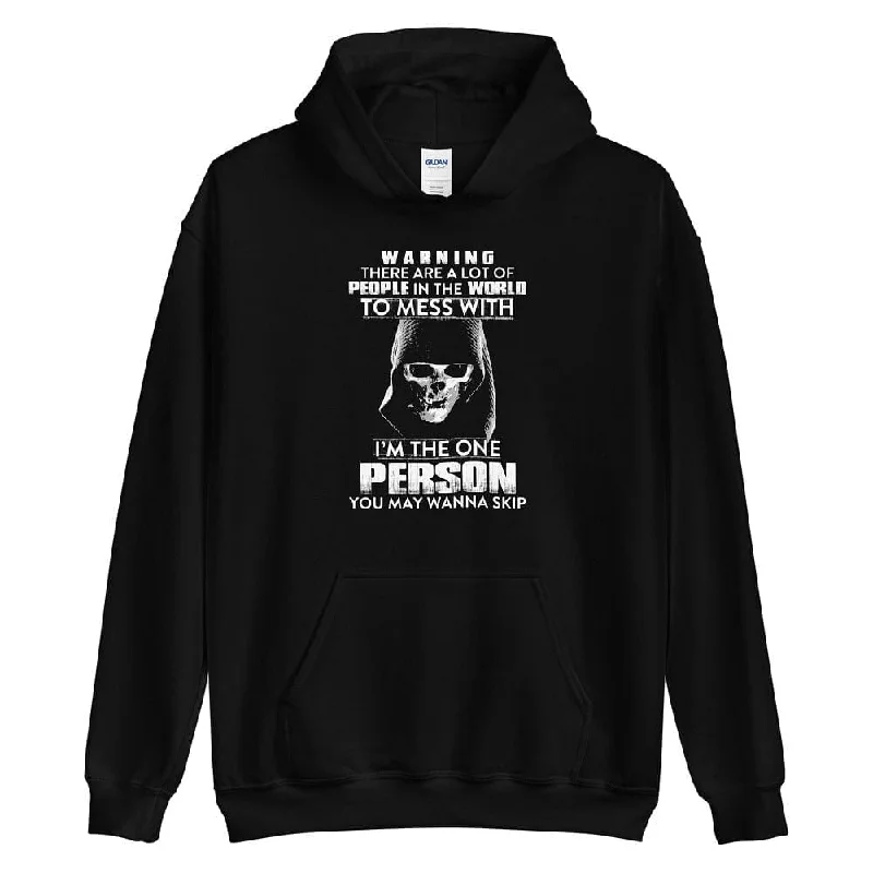 Warning There Are A Lot - Skull Hoodie - up to 5XL