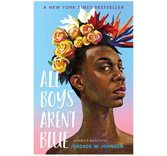 All Boys Aren't Blue: A Memoir-Manifesto